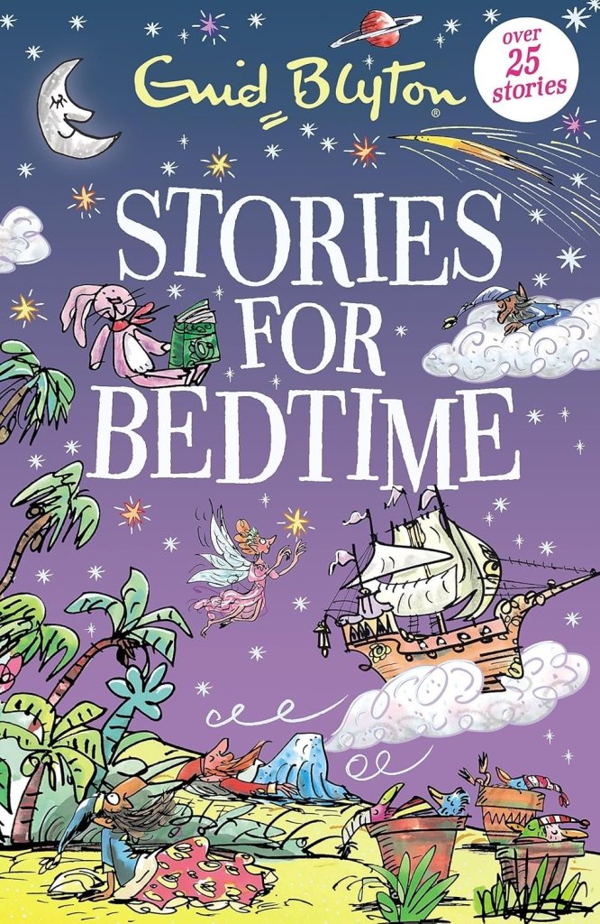 Enid Blyton: Stories for Bedtime - Tales for Tadpoles