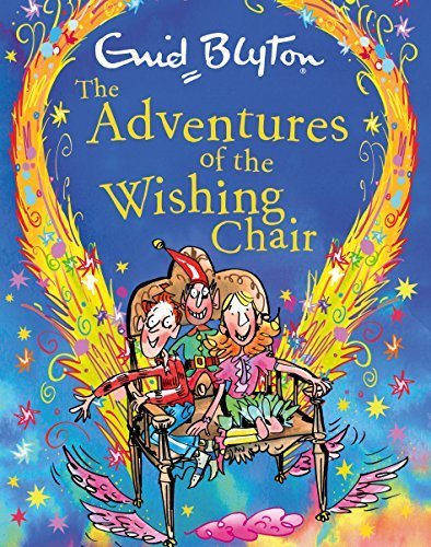 Enid Blyton: The Adventures of the Wishing Chair - Tales for Tadpoles
