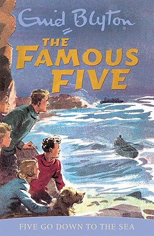 Enid Blyton: The Famous Five Go Down To The Sea (Second - Hand) - Tales for Tadpoles