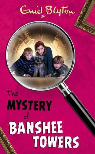 Enid Blyton: The Mystery of Banshee Towers - Tales for Tadpoles