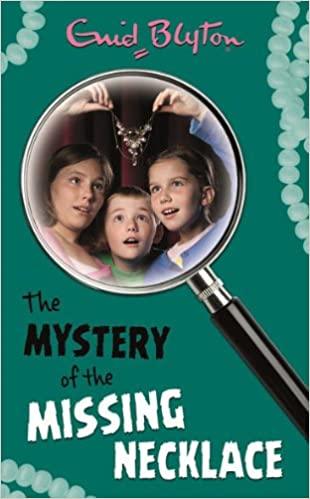 Enid Blyton: The Mystery of the Missing Necklace - Tales for Tadpoles