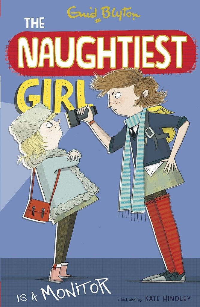 Enid Blyton: The Naughtiest Girl is a Monitor - Tales for Tadpoles