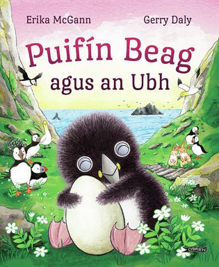 Erika McGann: Puifín Beag agus an Ubh - Tales for Tadpoles