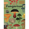 Ester Gaya: Fungarium, illustrated by Katie Scott - Tales for Tadpoles