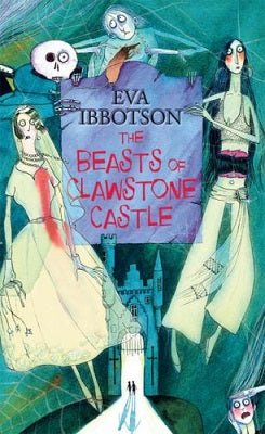 Eva Ibbotson: The Beasts Of Clawstone Castle (Second - Hand) - Tales for Tadpoles