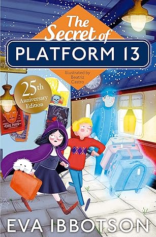 Eva Ibbotson : The Secret of Platform 13 - Tales for Tadpoles