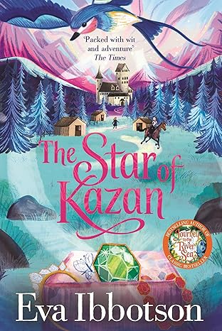 Eva Ibbotson: The Star of Kazan - Tales for Tadpoles