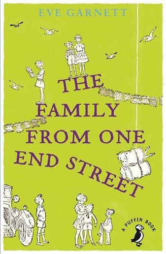 Eve Garnett: The Family from One End Street (second - hand) - Tales for Tadpoles