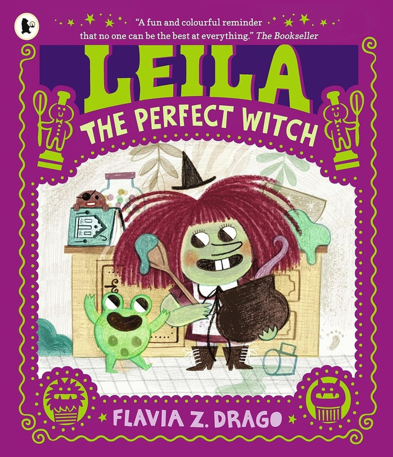 Flavia Z. Drago: Leila, the Perfect Witch - Tales for Tadpoles