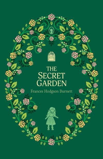 Frances Hodgson Burnet: The Secret Garden - Tales for Tadpoles