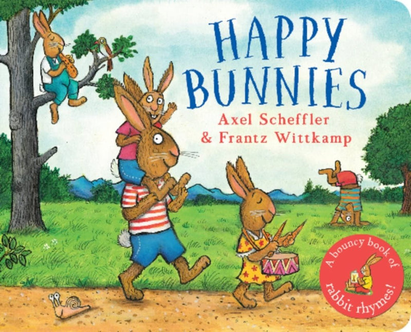 Frantz Wittkamp: Happy Bunnies, illustrated by Axel Scheffler - Tales for Tadpoles