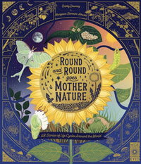 Gabby Dawnay: Round and Round Goes Mother Nature, illustrated by Margaux Samson Abadie - Tales for Tadpoles