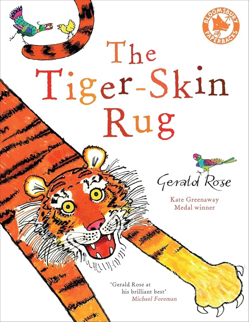 Gerald Rose: The Tiger - Skin Rug (Second - Hand) - Tales for Tadpoles