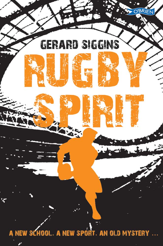 Gerard Siggins: Rugby Spirit (Second - Hand) - Tales for Tadpoles