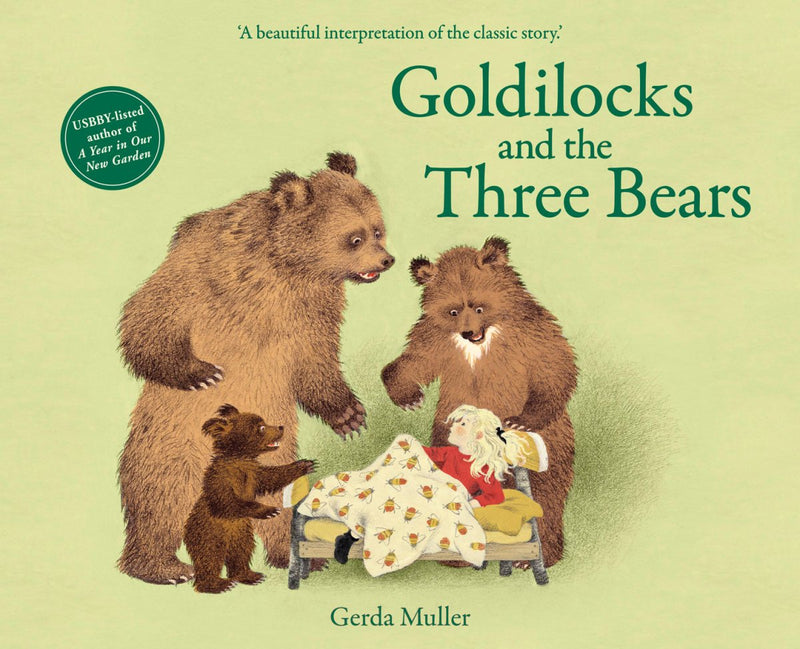 Gerda Muller: Goldilocks and the Three Bears - Tales for Tadpoles