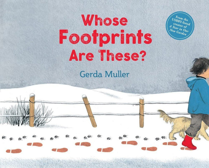 Gerda Muller: Whose Footprints Are These? - Tales for Tadpoles