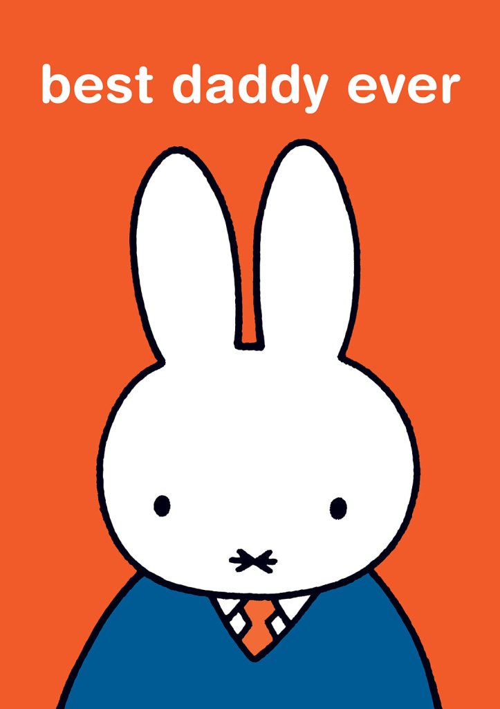 Greeting Card: Miffy - Best Daddy Ever - Tales for Tadpoles