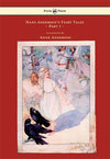 Hans Andersen's Fairy Tales - Part 1 - Illustrated by Anne Anderson 3 FOR 2! - Tales for Tadpoles