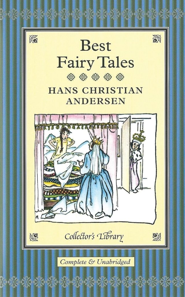 Hans Christian Andersen: Best Fairy Tales (Collector's Library) - Tales for Tadpoles