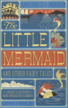 Hans Christian Andersen: The Little Mermaid and Other Fairy Tales (MinaLima Edition) - Tales for Tadpoles