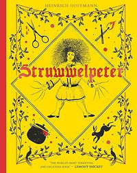 Heinrich Hoffmann: Struwwelpeter - Tales for Tadpoles