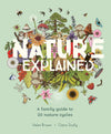 Helen Brown: Nature Explained, illustrated by Claire Scully - Tales for Tadpoles