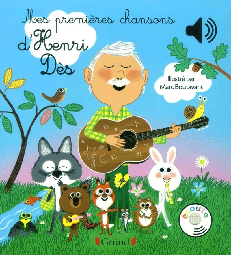 Henri Des: Mes Premieres Chansons - Livre sonore, illustrated by Marc Boutavant (Second - Hand) - Tales for Tadpoles