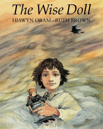 Hiawyn Oram: The Wise Doll, illustrated by Ruth Brown (Second - Hand) - Tales for Tadpoles