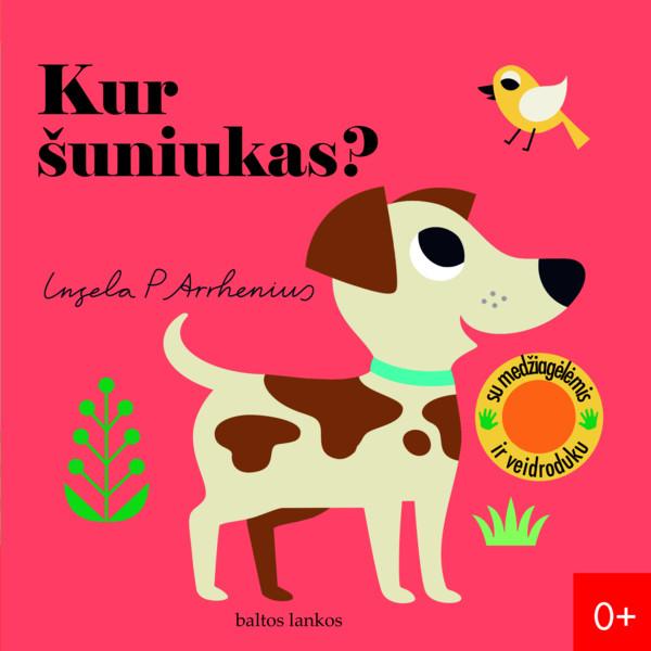 Ingela P. Arrhenius: Kur šuniukas? - Tales for Tadpoles