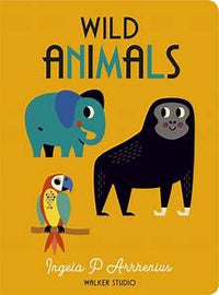 Ingela P. Arrhenius: Wild Animals - Tales for Tadpoles