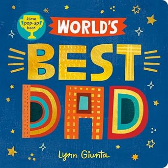 Isobel Otter: World's Best Dad, illustrated by Lynn Giunta - Tales for Tadpoles