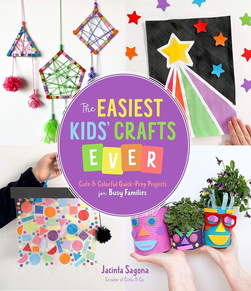 Jacinta Sagona: The Easiest Kid's Crafts Ever - Tales for Tadpoles