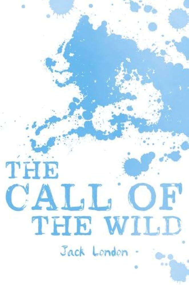 Jack London: The Call of the Wild - Tales for Tadpoles