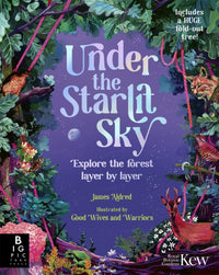 James Aldred: Under the Starlit Sky, illustrated by Good Wives and Warriors - Tales for Tadpoles