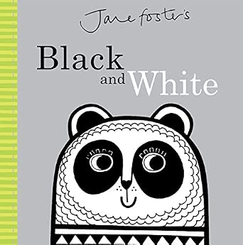 Jane Foster: Black and White - Tales for Tadpoles