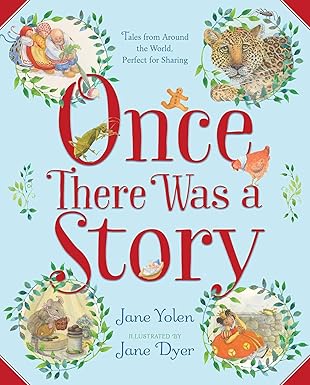 Jane Yolen: Once There Was a Story (Second - Hand) - Tales for Tadpoles