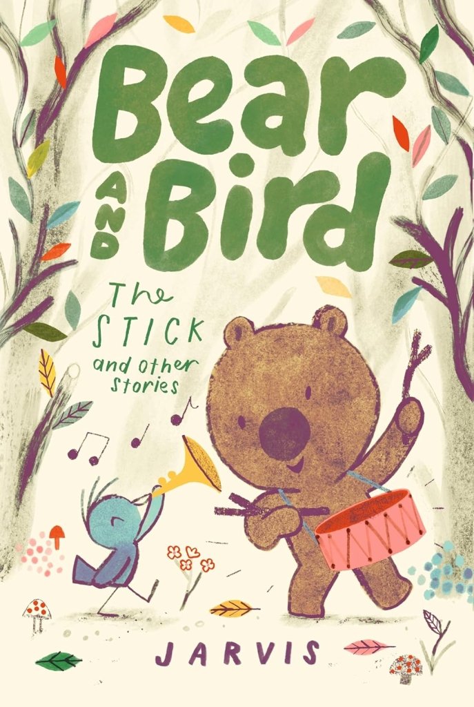 Jarvis: Bear and Bird, The Stick and Other Stories - Tales for Tadpoles