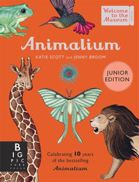 Jenny Broom: Animalium (Junior Edition), illustrated by Katie Scott - Tales for Tadpoles