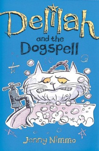 Jenny Nimmo: Delilah and the Dogspell (Second Hand) - Tales for Tadpoles