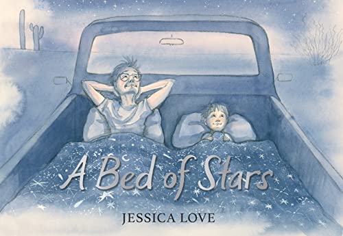 Jessica Love: A Bed of Stars - Tales for Tadpoles