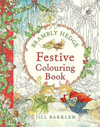 Jill Barklem: Brambly Hedge Festive Colouring Book - Tales for Tadpoles