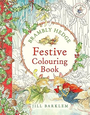 Jill Barklem: Brambly Hedge Festive Colouring Book - Tales for Tadpoles