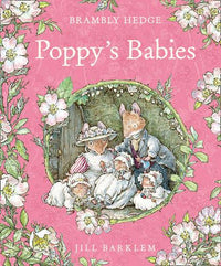 Jill Barklem: Poppy's Babies - Tales for Tadpoles