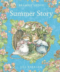 Jill Barklem: Summer Story - Tales for Tadpoles