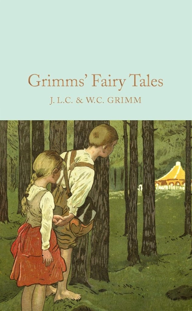 J.L.C. and W.C Grimm: Grimm's Fairy Tales - Tales for Tadpoles