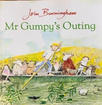 John Burningham: Mr Gumpy's Outing (Second - Hand) - Tales for Tadpoles