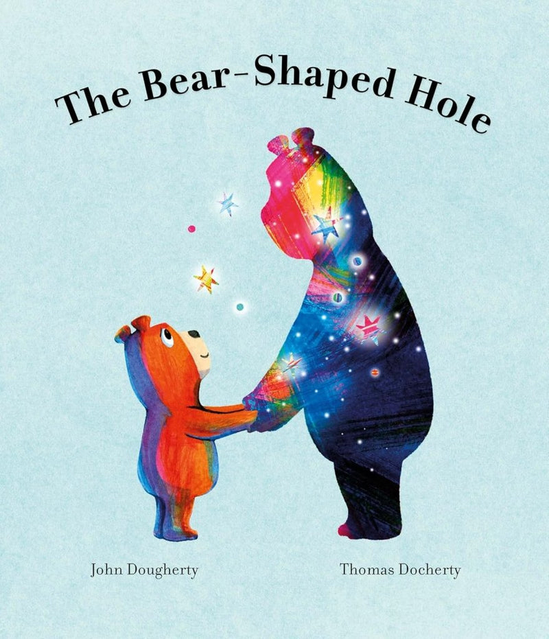 John Dougherty: The Bear - Shaped Hole, illustrated by Thomas Docherty - Tales for Tadpoles