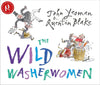 John Yeoman: The Wild Washerwomen, illustrated by Quentin Blake - Tales for Tadpoles