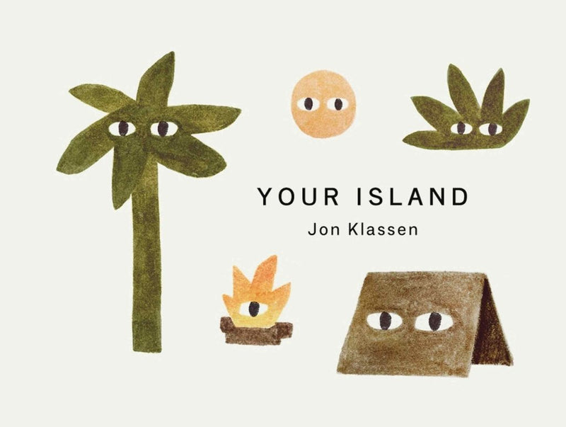 Jon Klassen: Your Island - Tales for Tadpoles