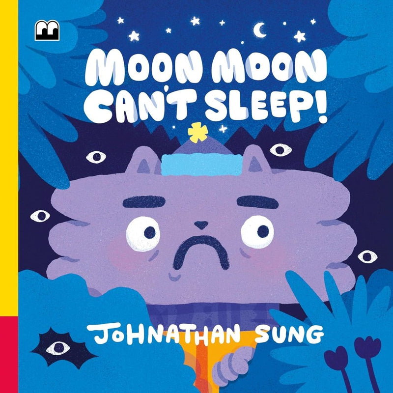 Jonathon Sung: Moon Moon Can't Sleep! - Tales for Tadpoles